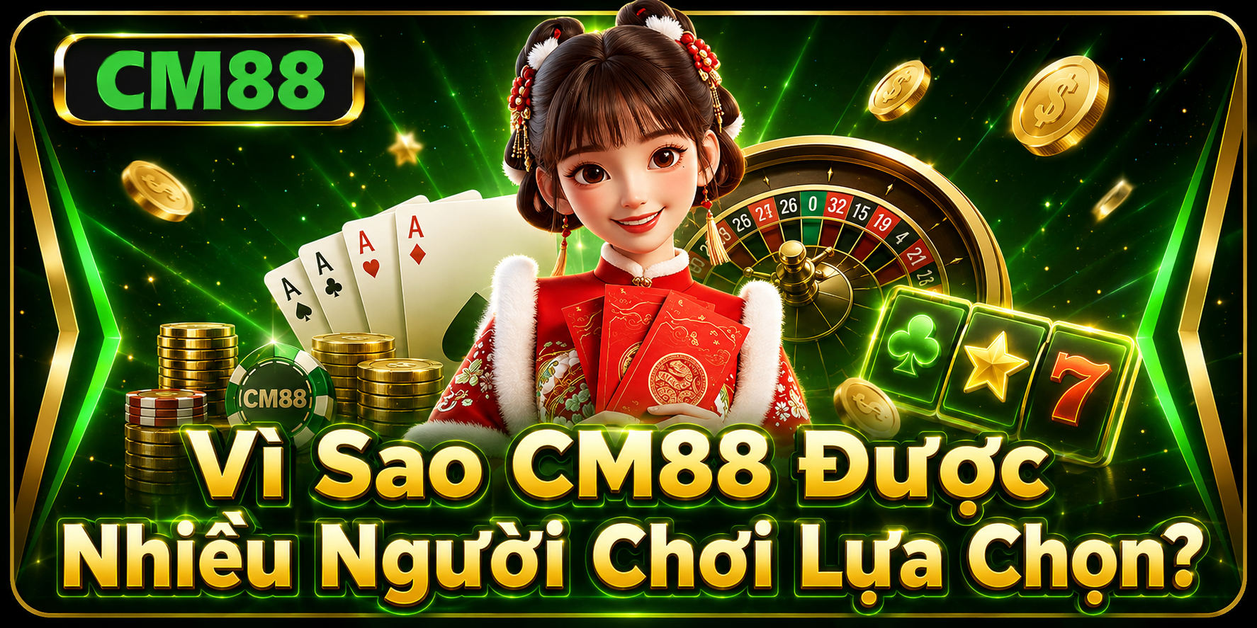 Vì sao CM88 được nhiều người chơi lựa chọn?